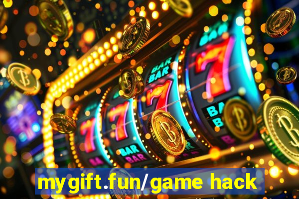 mygift.fun/game hack