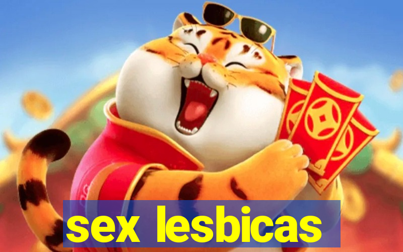 sex lesbicas