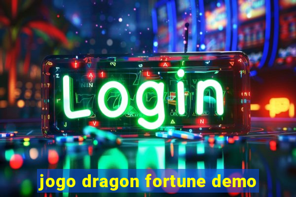 jogo dragon fortune demo