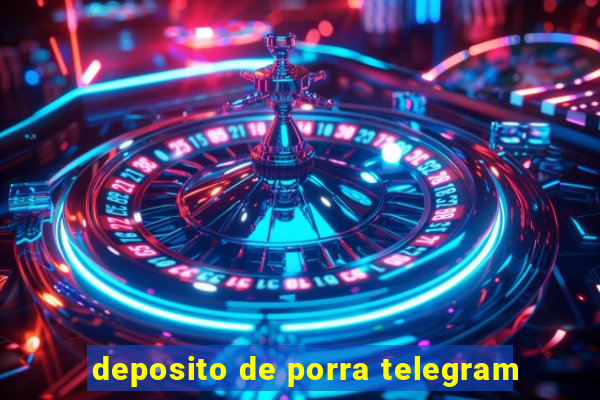 deposito de porra telegram