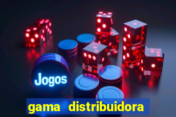 gama distribuidora pedido eletrônico