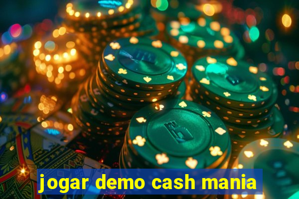 jogar demo cash mania