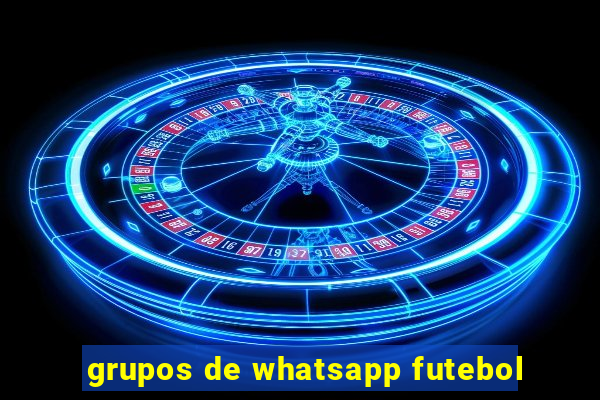 grupos de whatsapp futebol