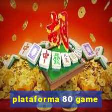 plataforma 80 game