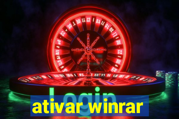 ativar winrar