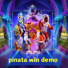 pinata win demo