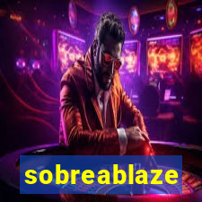 sobreablaze