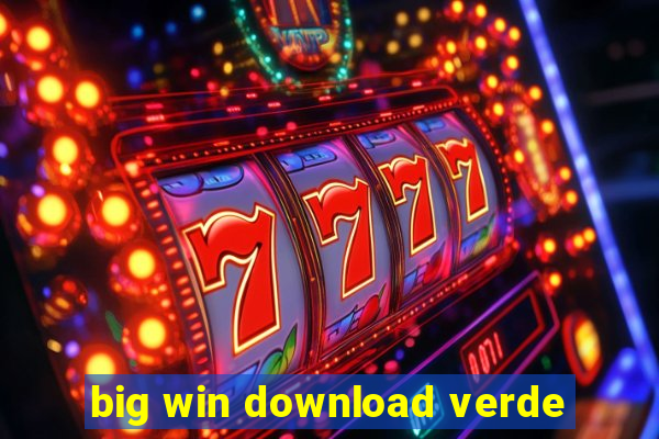 big win download verde