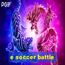 e soccer battle