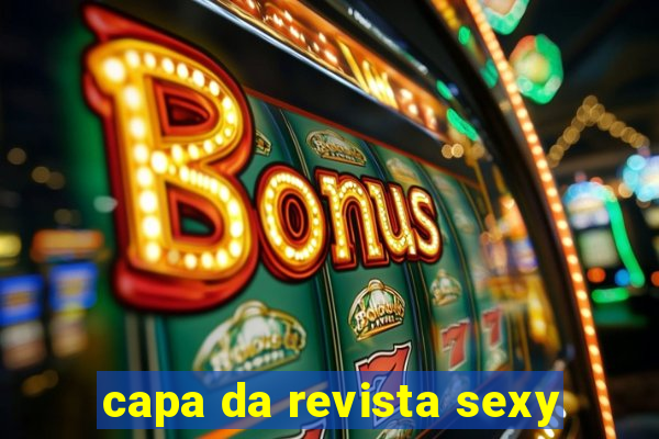 capa da revista sexy