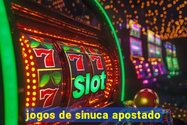 jogos de sinuca apostado