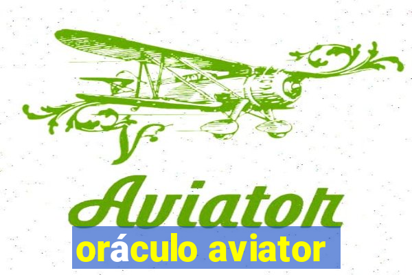 oráculo aviator