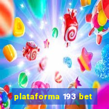 plataforma 193 bet