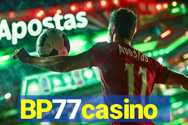 BP77casino