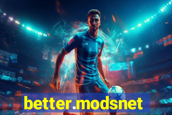 better.modsnet