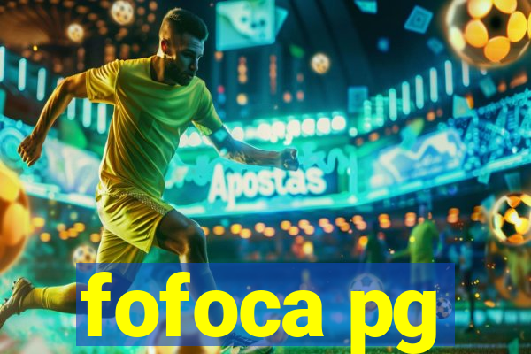 fofoca pg