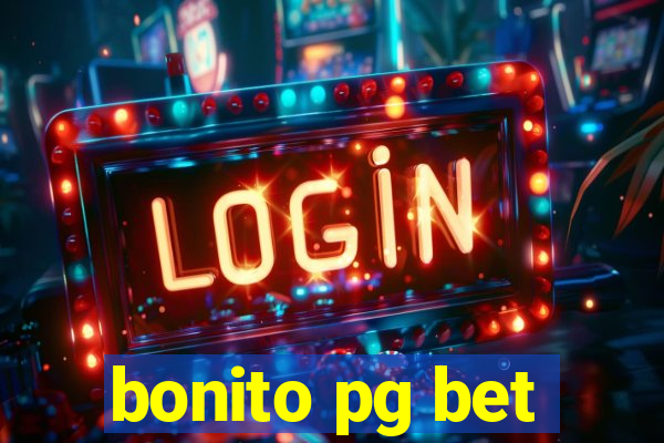 bonito pg bet