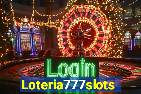 Loteria777slots