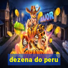 dezena do peru