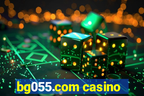 bg055.com casino