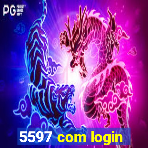 5597 com login