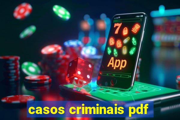 casos criminais pdf