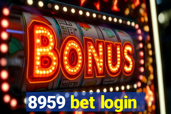 8959 bet login