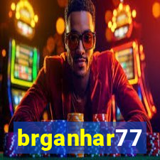 brganhar77