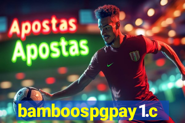 bamboospgpay1.com