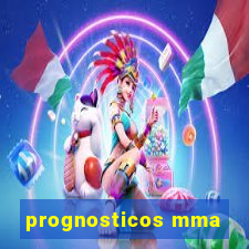 prognosticos mma