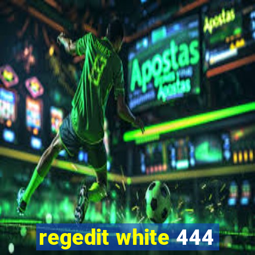 regedit white 444