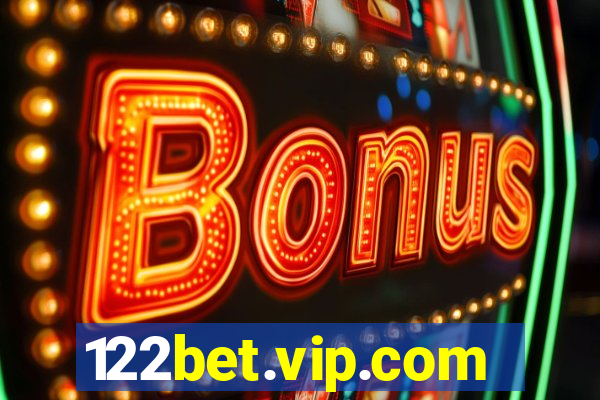 122bet.vip.com