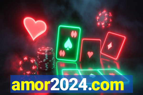 amor2024.com