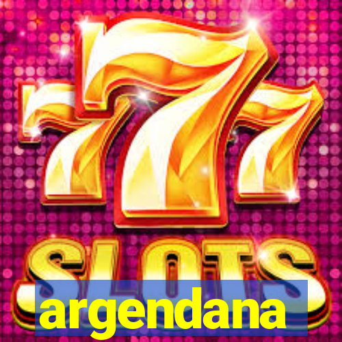 argendana