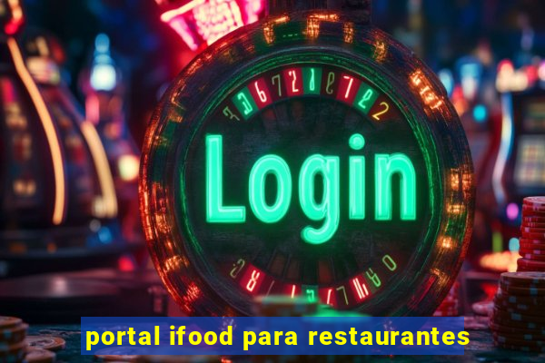 portal ifood para restaurantes