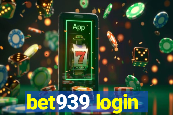 bet939 login