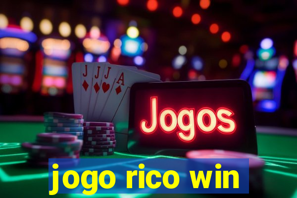 jogo rico win