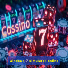 windows 7 simulator online