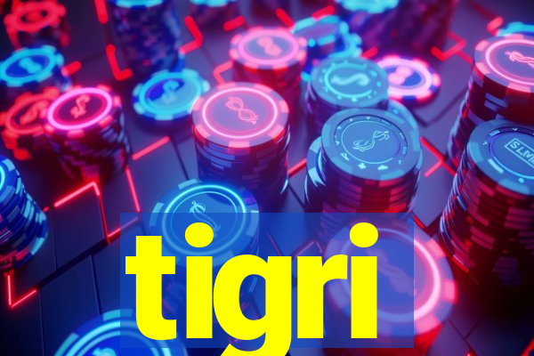 tigri