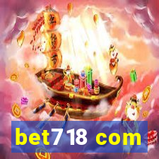 bet718 com