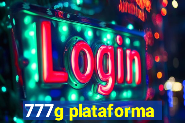 777g plataforma