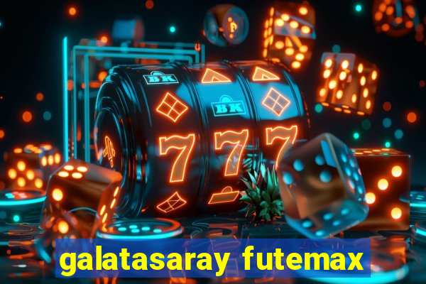 galatasaray futemax