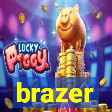 brazer