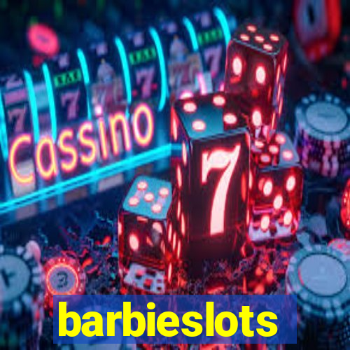 barbieslots