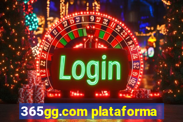 365gg.com plataforma