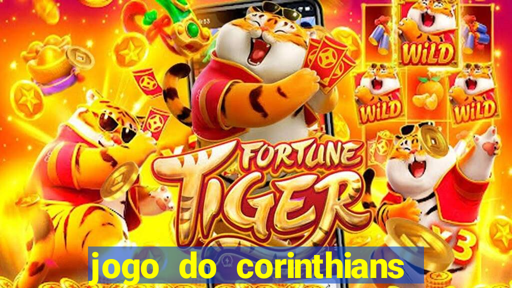 jogo do corinthians ao vivo multicanal