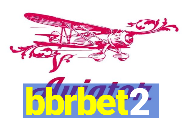 bbrbet2