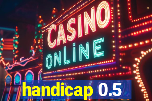 handicap 0.5