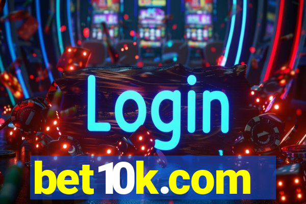 bet10k.com