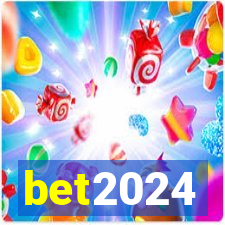 bet2024